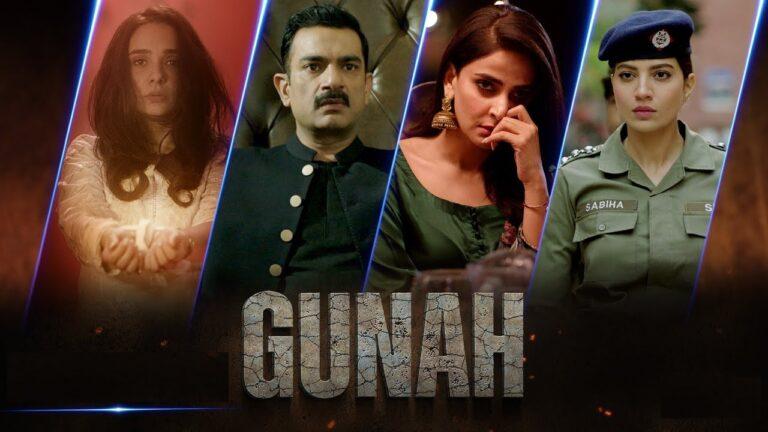 Gunah Drama Full Star Cast & Crew, Release Date, Story